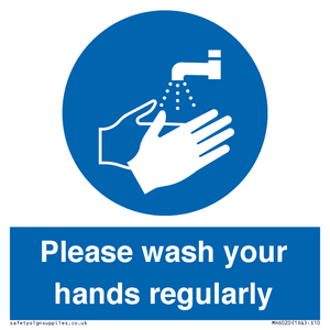 Please wash your hands regularly